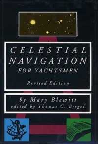 Celestial Navigation for Yachtsmen Celestial Navigation for Yachtsmen