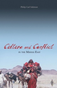 Culture and Conflict in the Middle East Culture and Conflict in the Middle East