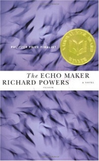 The Echo Maker The Echo Maker