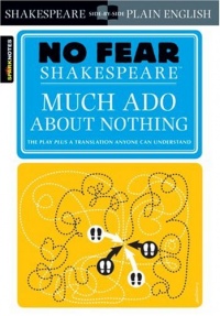 Much Ado About Nothing (No Fear Shakespeare) Much Ado About Nothing (No Fear Shakespeare)