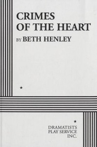 Crimes of the Heart. Crimes of the Heart.