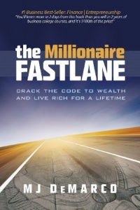 The Millionaire Fastlane: Crack the Code to Wealth and Live Rich for a Lifetime. The Millionaire Fastlane: Crack the Code to Wealth and Live Rich for a Lifetime.