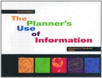 Planner's Use of Information 2nd ed. Planner's Use of Information 2nd ed.