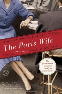 The Paris Wife: A Novel The Paris Wife: A Novel
