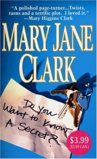 Do You Want to Know a Secret?: A Novel Do You Want to Know a Secret?: A Novel