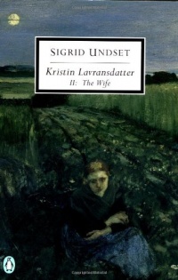 Kristin Lavransdatter II: The Wife (Penguin Classics) Kristin Lavransdatter II: The Wife (Penguin Classics)