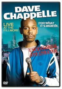 Dave Chappelle - For What It's Worth Dave Chappelle - For What It's Worth