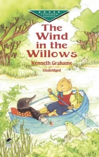 The Wind in the Willows (Dover Children's Evergreen Classics) The Wind in the Willows (Dover Children's Evergreen Classics)