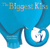The Biggest Kiss (Paula Wiseman Books) The Biggest Kiss (Paula Wiseman Books)