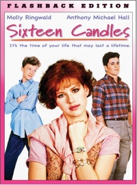 Sixteen Candles (Flashback Edition) Sixteen Candles (Flashback Edition)