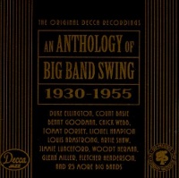 Anthology of Big Band Swing, 1930-1955