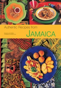 Authentic Recipes from Jamaica (Authentic Recipes Series) Authentic Recipes from Jamaica (Authentic Recipes Series)