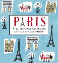 Paris: A 3D Keepsake Cityscape (Keepsake Cityscapes) Paris: A 3D Keepsake Cityscape (Keepsake Cityscapes)