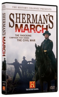 The History Channel Presents Sherman's March The History Channel Presents Sherman's March
