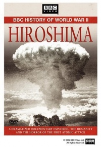 BBC History of World War II: Hiroshima BBC History of World War II: Hiroshima