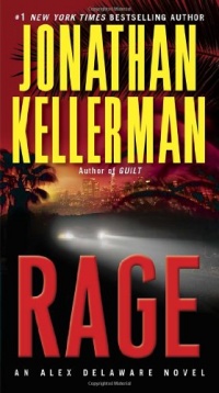 Rage: An Alex Delaware Novel Rage: An Alex Delaware Novel