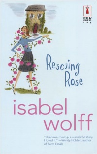Rescuing Rose (Red Dress Ink (Numbered Paperback)) Rescuing Rose (Red Dress Ink (Numbered Paperback))