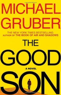 The Good Son: A Novel The Good Son: A Novel
