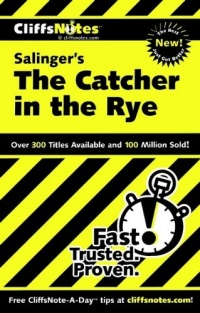 CliffsNotes on Salinger's The Catcher in the Rye (Cliffsnotes Literature Guides) CliffsNotes on Salinger's The Catcher in the Rye (Cliffsnotes Literature Guides)