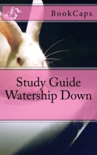 Watership Down: A BookCaps Study Guide Watership Down: A BookCaps Study Guide