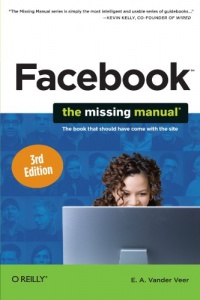 Facebook: The Missing Manual (Missing Manuals) (English and English Edition) Facebook: The Missing Manual (Missing Manuals) (English and English Edition)
