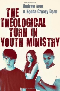 The Theological Turn in Youth Ministry The Theological Turn in Youth Ministry