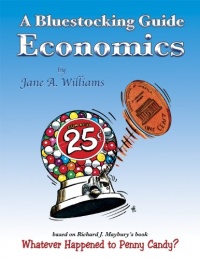 A Bluestocking Guide: Economics A Bluestocking Guide: Economics