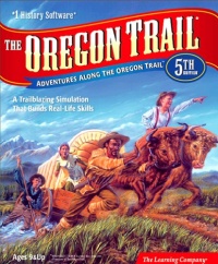 The Oregon Trail, 5th Edition The Oregon Trail, 5th Edition
