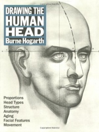 Drawing the Human Head Drawing the Human Head