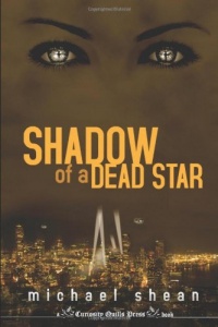 Shadow of a Dead Star: Book One of the Wonderland Cycle Shadow of a Dead Star: Book One of the Wonderland Cycle