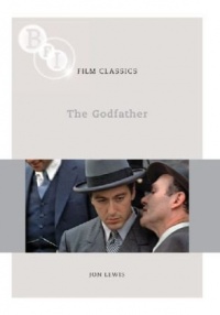 The Godfather (BFI Film Classics) The Godfather (BFI Film Classics)