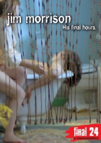 Morrison, Jim - Final 24: His Final Hours Morrison, Jim - Final 24: His Final Hours