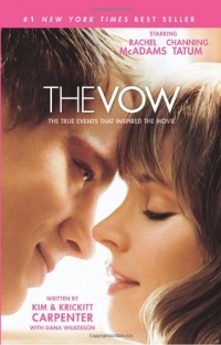 The Vow: The True Events that Inspired the Movie The Vow: The True Events that Inspired the Movie