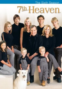 7th Heaven: The Sixth Season 7th Heaven: The Sixth Season