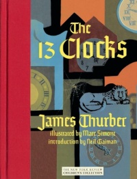 The 13 Clocks The 13 Clocks