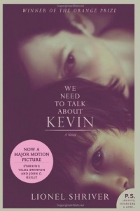 We Need to Talk About Kevin tie-in: A Novel We Need to Talk About Kevin tie-in: A Novel
