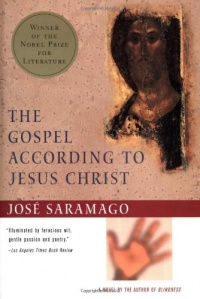 The Gospel According to Jesus Christ The Gospel According to Jesus Christ