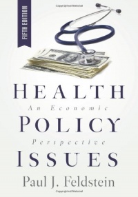 Health Policy Issues: An Economic Perspective