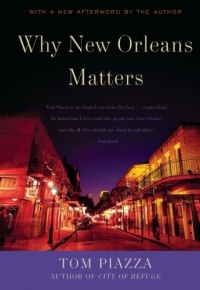 Why New Orleans Matters Why New Orleans Matters