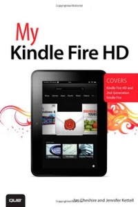 My Kindle Fire HD My Kindle Fire HD