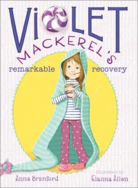 Violet Mackerel's Remarkable Recovery Violet Mackerel's Remarkable Recovery