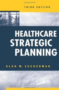 Healthcare Strategic Planning (Ache Management) Healthcare Strategic Planning (Ache Management)