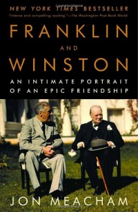 Franklin and Winston: An Intimate Portrait of an Epic Friendship Franklin and Winston: An Intimate Portrait of an Epic Friendship