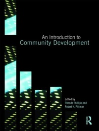 An Introduction to Community Development An Introduction to Community Development