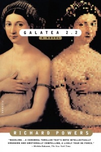 Galatea 2.2: A Novel Galatea 2.2: A Novel
