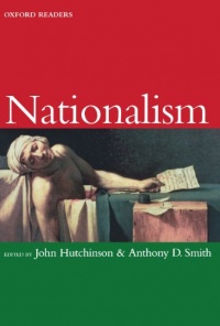 Nationalism (Oxford Readers) Nationalism (Oxford Readers)