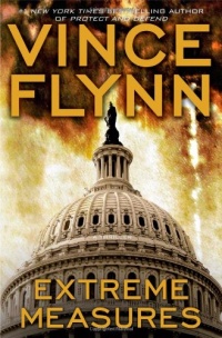 Extreme Measures: A Thriller (Mitch Rapp Novels) Extreme Measures: A Thriller (Mitch Rapp Novels)