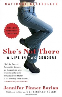 She's Not There: A Life in Two Genders She's Not There: A Life in Two Genders