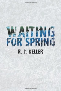 Waiting For Spring Waiting For Spring