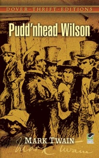 Pudd'nhead Wilson (Dover Thrift Editions) Pudd'nhead Wilson (Dover Thrift Editions)